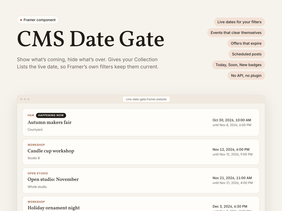 CMS Date Gate Framer component: an events list fed the live date, with a Happening now badge